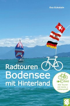 Radtouren Bodensee mit Hinterland - Eckstein, Eva