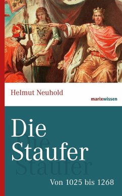 Die Staufer - Neuhold, Helmut