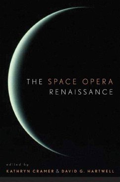 The Space Opera Renaissance (eBook, ePUB) - Cramer, Kathryn; Hartwell, David G.