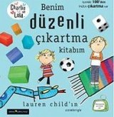 Charlie ve Lola Benim Düzenli Cikartma Kitabim Charlie ve Lola Benim Düzenli Cikartma Kitabim