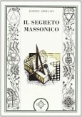 Il segreto massonico Il segreto massonico