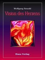 Cover Vision des Herzen (eBook, PDF)