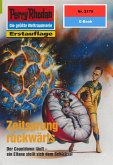 Zeitsprung rückwärts (Heftroman) / Perry Rhodan-Zyklus "Das Reich Tradom" Bd.2175 (eBook, ePUB)