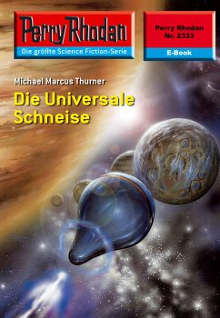 Die Universale Schneise (Heftroman) / Perry Rhodan-Zyklus 