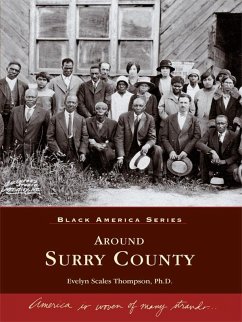 Around Surry County (eBook, ePUB) - Ph. D., Evelyn Scales Thompson