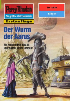 Der Wurm der Aarus (Heftroman) / Perry Rhodan-Zyklus 