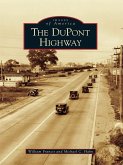 DuPont Highway (eBook, ePUB)