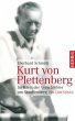 Kurt von Plettenberg: Im Kreis der Verschwörer um Stauffenberg