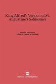 King Alfred's Version of St. Augustine's Soliloquies