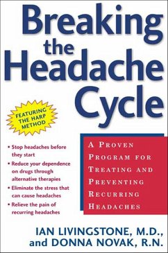 Breaking the Headache Cycle (eBook, ePUB) Cover Breaking the Headache Cycle (eBook, ePUB)