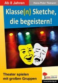 Klasse(n) Sketche, die begeistern! (eBook, PDF)