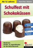 Schulfest mit Schokoküssen (eBook, PDF)