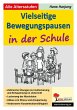 Vielseitige Bewegungspausen in der... - Bild 1