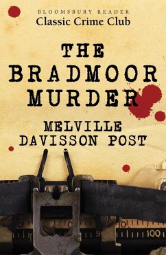 The Bradmoor Murder (eBook, ePUB) - Post, Melville Davisson