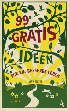 99 Gratisideen - Quick, Alex