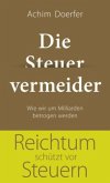 Die Steuervermeider