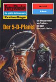 Der 5-D-Planet (Heftroman) / Perry Rhodan-Zyklus &quote;Das Reich Tradom&quote; Bd.2117 (eBook, ePUB)