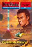 Die Diskrete Domäne (Heftroman) / Perry Rhodan-Zyklus &quote;Terranova&quote; Bd.2386 (eBook, ePUB)