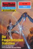 Die Pangalaktischen Statistiker (Heftroman) / Perry Rhodan-Zyklus "Das Reich Tradom" Bd.2146 (eBook, ePUB) Die Pangalaktischen Statistiker (Heftroman) / Perry Rhodan-Zyklus "Das Reich Tradom" Bd.2146 (eBook, ePUB)
