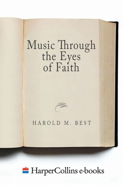 Music Through the Eyes of Faith (eBook, ePUB)