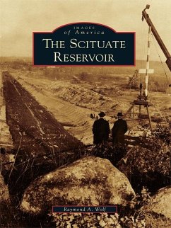 Scituate Reservoir (eBook, ePUB) - Wolf, Raymond A.
