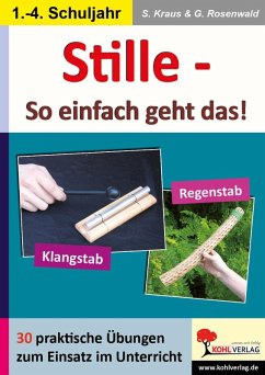 Stille - So einfach geht das! (eBook, PDF) - Rosenwald, Gabriela; Kraus, Stefanie