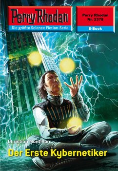 Der Erste Kybernetiker (Heftroman) / Perry Rhodan-Zyklus 