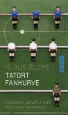 Tatort Fankurve (eBook, ePUB)