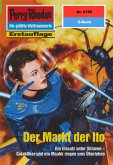 Der Markt der Ito (Heftroman) / Perry Rhodan-Zyklus &quote;Das Reich Tradom&quote; Bd.2152 (eBook, ePUB)