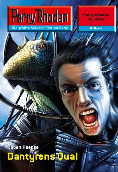 Cover Dantyrens Qual (Heftroman) / Perry Rhodan-Zyklus 