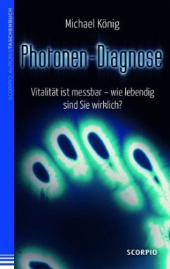 Photonen-Diagnose - König, Michael