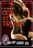 Geil ist Trumpf (eBook, ePUB)