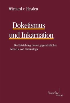 Doketismus und Inkarnation - Heyden, Wichard von