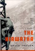 The Hiawatha (eBook, ePUB)