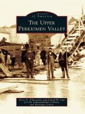 Upper Perkiomen Valley (eBook, ePUB) Upper Perkiomen Valley (eBook, ePUB)