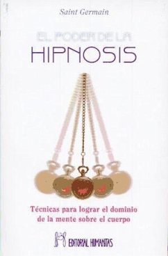 El poder de la hipnosis