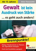 Gewalt ist kein Ausdruck von Stärke (eBook, PDF)