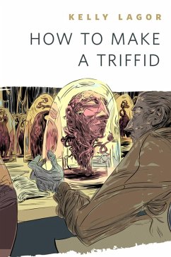 Cover How to Make a Triffid (eBook, ePUB)