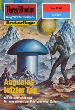 Anguelas letzter Tag (Heftroman) / Perry Rhodan-Zyklus 