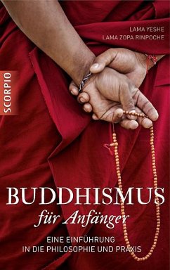 Buddhismus für Anfänger - Lama Yeshe;Zopa Rinpoche