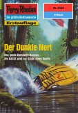 Der Dunkle Nert (Heftroman) / Perry Rhodan-Zyklus &quote;Das Reich Tradom&quote; Bd.2125 (eBook, ePUB)