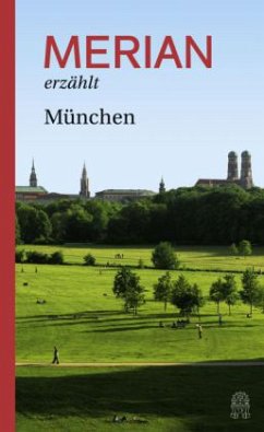 MERIAN erzählt München Cover MERIAN erzählt München