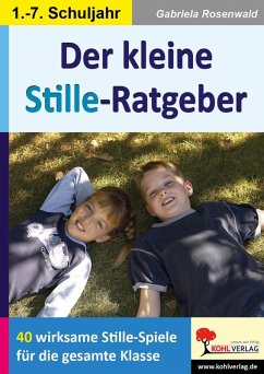 Der kleine Stille-Ratgeber (eBook, PDF) - Rosenwald, Gabriela