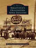 Sebastopol's Gravenstein Apple Industry (eBook, ePUB)