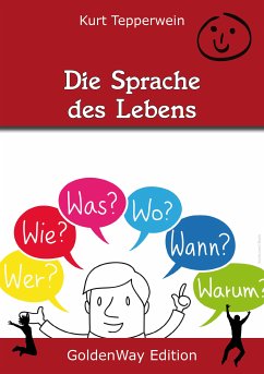 Die Sprache des Lebens (eBook, ePUB) - Tepperwein, Kurt