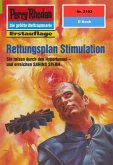 Rettungsplan Stimulation (Heftroman) / Perry Rhodan-Zyklus 