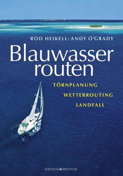 Blauwasserrouten - O'Grady, Andy;Rod Heikell