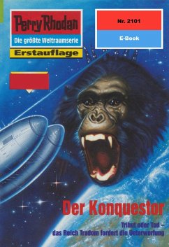Cover Der Konquestor (Heftroman) / Perry Rhodan-Zyklus 
