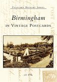 Birmingham in Vintage Postcards (eBook, ePUB)
