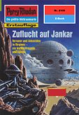 Zuflucht auf Jankar (Heftroman) / Perry Rhodan-Zyklus &quote;Das Reich Tradom&quote; Bd.2105 (eBook, ePUB)